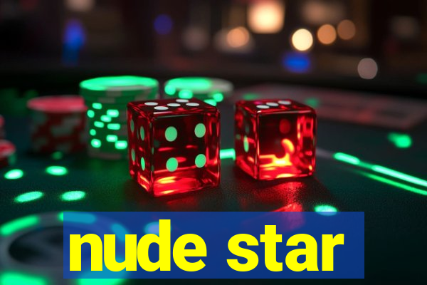 nude star